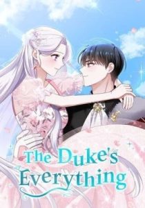 The Duke's Everything – Chapter 54